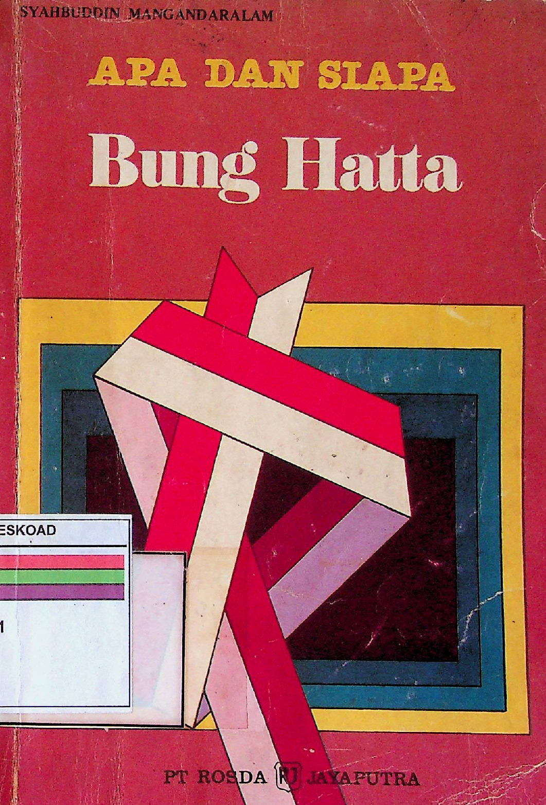 Apa Dan Siapa Bung Hatta